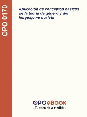 cover image of Aplicación de conceptos básicos de la teoría de género y del lenguaje no sexista